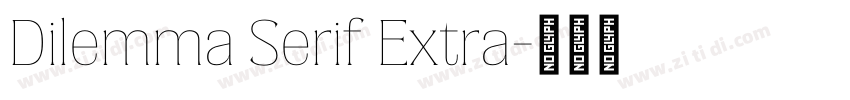 Dilemma Serif Extra字体转换